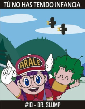 PROGRAMA #010 – Dr. Slump