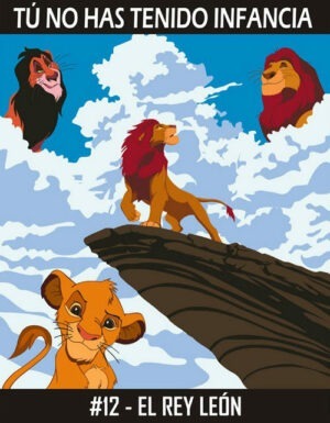 Programa #012 – El Rey León