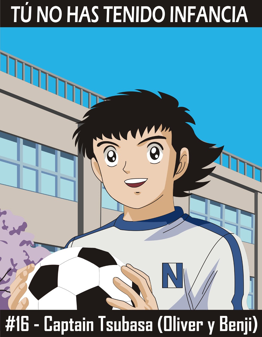Programa #016 – Captain Tsubasa (Oliver y Benji)
