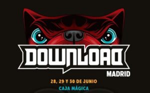 #20 EL DOWNLOAD FESTIVAL MADRID Y UNA MIRADA AL FUTURO