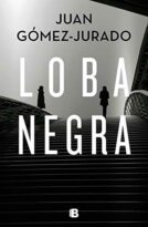 #47 LOBA NEGRA, JUAN GÓMEZ-JURADO (CON HUTXU)