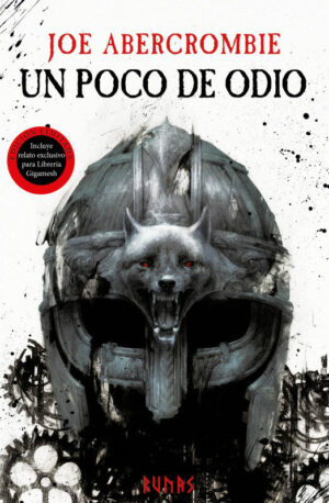 #52 UN POCO DE ODIO, JOE ABERCROMBIE