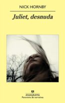 #53 JULIET, DESNUDA – NICK HORNBY (CON MG)