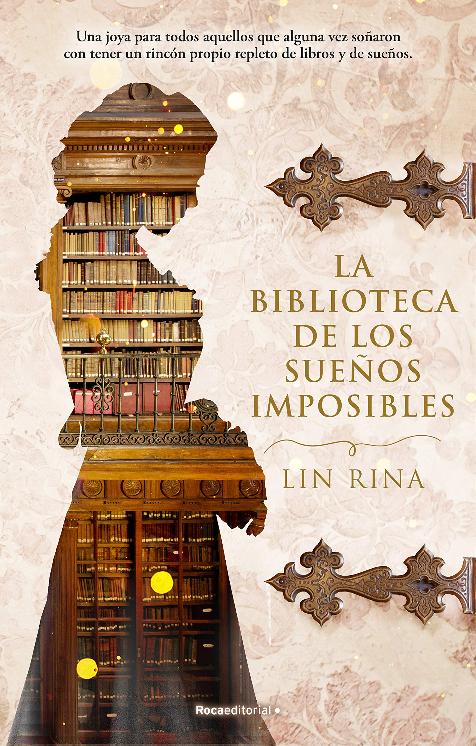 #95 LA BIBLIOTECA DE LOS SUEÑOS IMPOSIBLES, LIN RINA