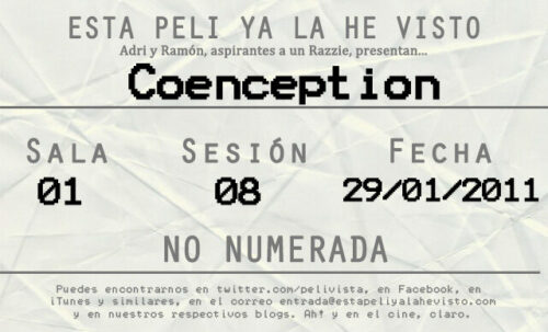Esta peli ya la he visto episodio 8: Coenception