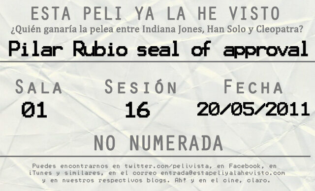Esta peli ya la he visto episodio 16: Pilar Rubio seal of approval