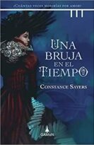 #104 UNA BRUJA EN EL TIEMPO, CONSTANCE SAYERS