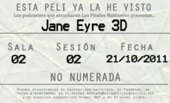 Esta peli ya la he visto episodio 23: Jane Eyre 3D