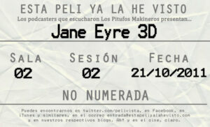 Esta peli ya la he visto episodio 23: Jane Eyre 3D