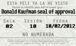 Esta peli ya la he visto episodio 31: Donald Kaufman seal of approval