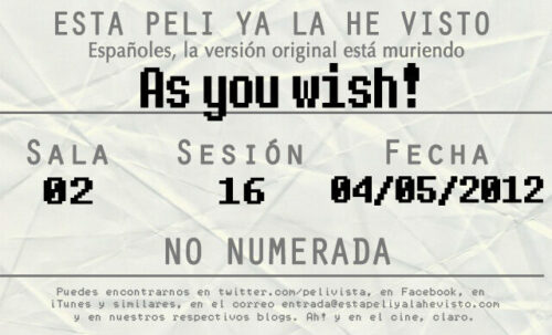 Esta peli ya la he visto episodio 37: As you wish!