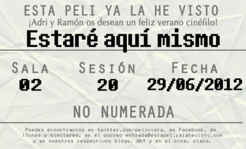 Esta peli ya la he visto episodio 41: Estaré aquí mismo