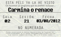 Esta peli ya la he visto episodio 42: Carmina o renace