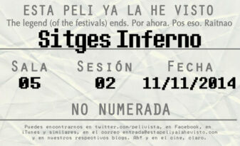 Esta peli ya la he visto episodio 84: Sitges Inferno