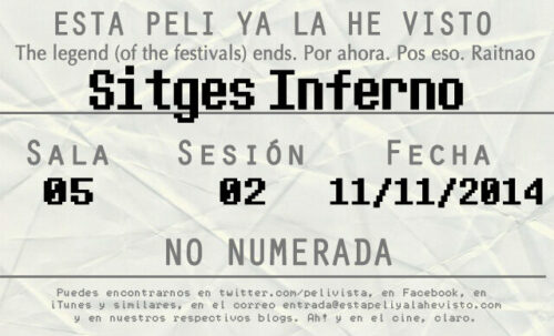 Esta peli ya la he visto episodio 84: Sitges Inferno