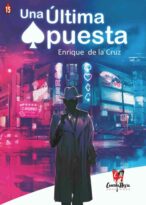 A bocajarro 14. Una última apuesta, Enrique de la Cruz