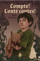 #134 COMPTE! CONTÉ CONTES! (¡Cuidado! ¡Contiene cuentos!), Iván Ledesma