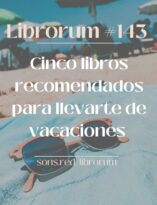 #143: CINCO LIBROS RECOMENDADOS PARA LLEVARTE DE VACACIONES