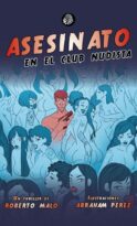 A bocajarro 22 – Asesinato en el club nudista, Roberto Malo