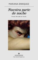 #163 NUESTRA PARTE DE NOCHE, MARIANA ENRÍQUEZ