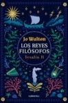 #169 LOS REYES FILÓSOFOS (TESALIA II), JO WALTON