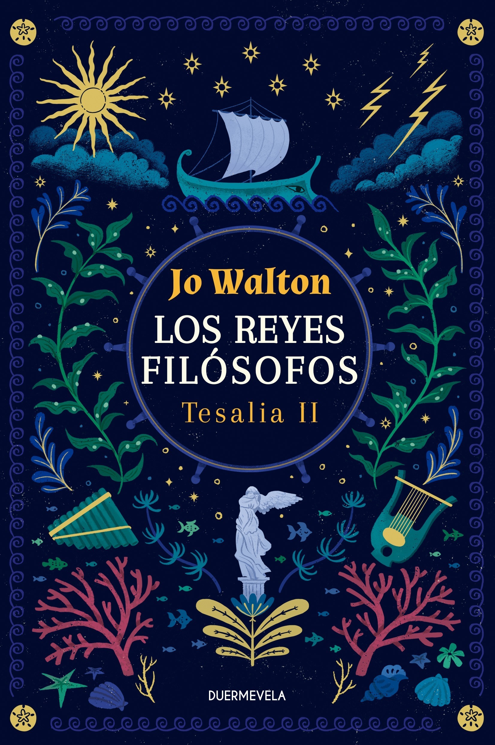 #169 LOS REYES FILÓSOFOS (TESALIA II), JO WALTON