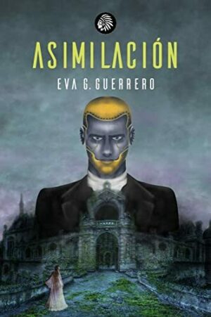 #166 ASIMILACIÓN, EVA G. GUERRERO