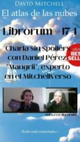 #174 El Atlas de las Nubes, David Mitchell (con Daniel Pérez, «Mangrii»)