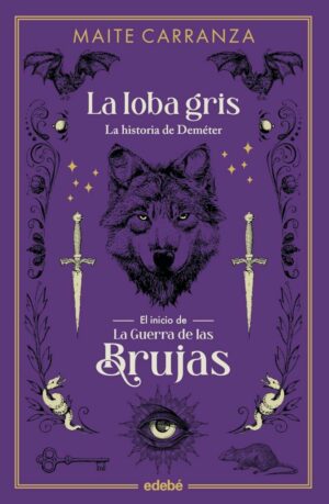 #186 LA LOBA GRIS, MAITE CARRANZA
