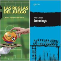 A bocajarro 36 – (Re) Reseña Las reglas del juego y Lemmings de Carlos Pérez Merinero y Jordi Dausà