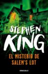 #201 EL MISTERIO DE SALEM’S LOT, STEPHEN KING (también os doy mi opinión sobre la adaptación cinematográfica de HBO Max)