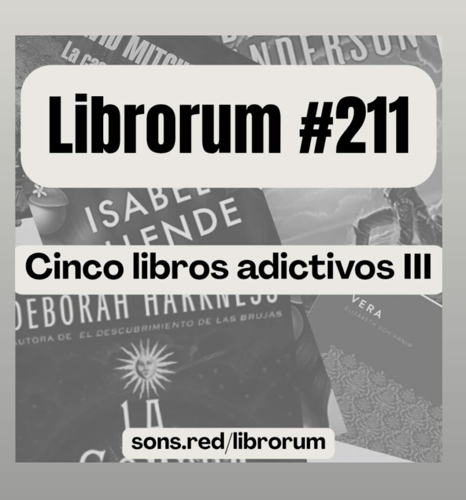 #211 CINCO LIBROS ADICTIVOS (III)