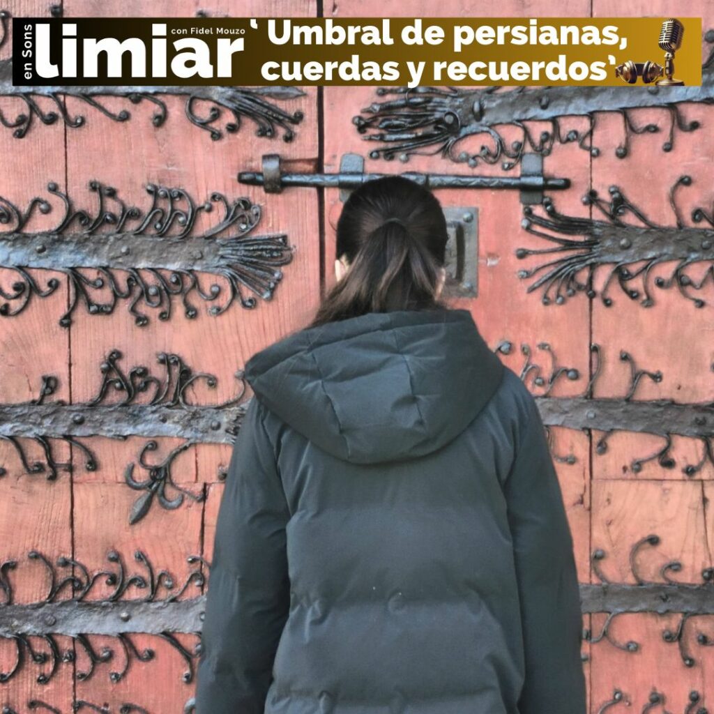 Umbral de persianas, cuerdas y recuerdos