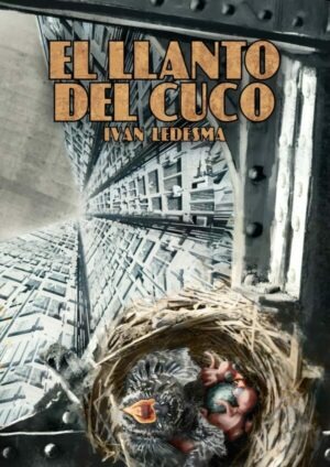 #222 EL LLANTO DEL CUCO, IVÁN LEDESMA