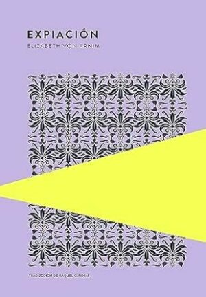 #224 EXPIACIÓN, ELIZABETH VON ARNIM