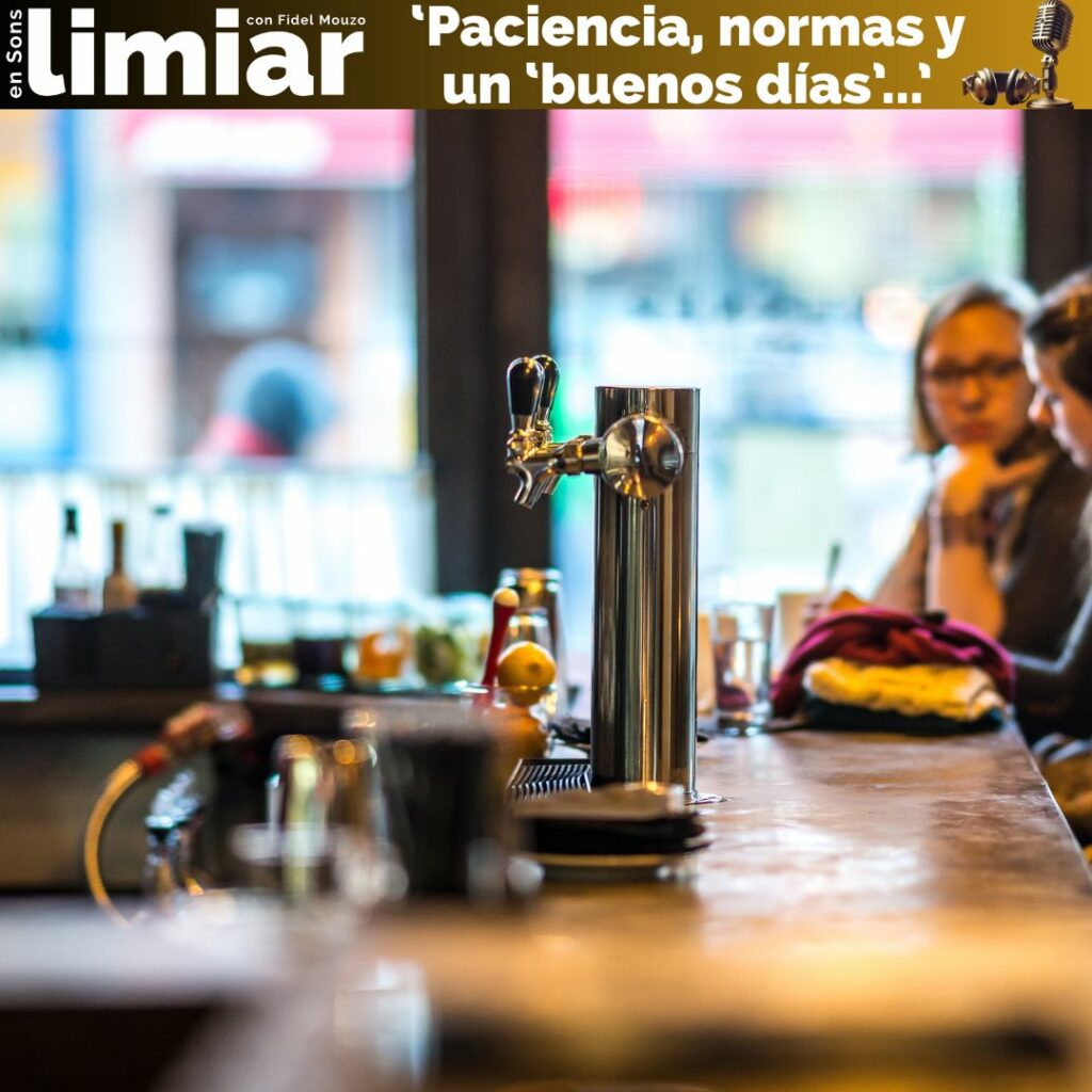 Paciencia, normas y un ‘buenos días’