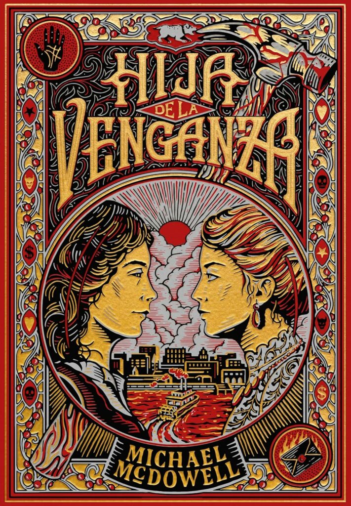 #237 HIJA DE LA VENGANZA, MICHAEL MCDOWELL