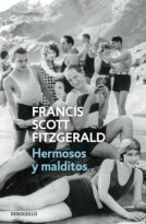 #239 HERMOSOS Y MALDITOS, FRANCIS SCOTT FITZGERALD